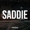 Yung Core - Saddie - Single